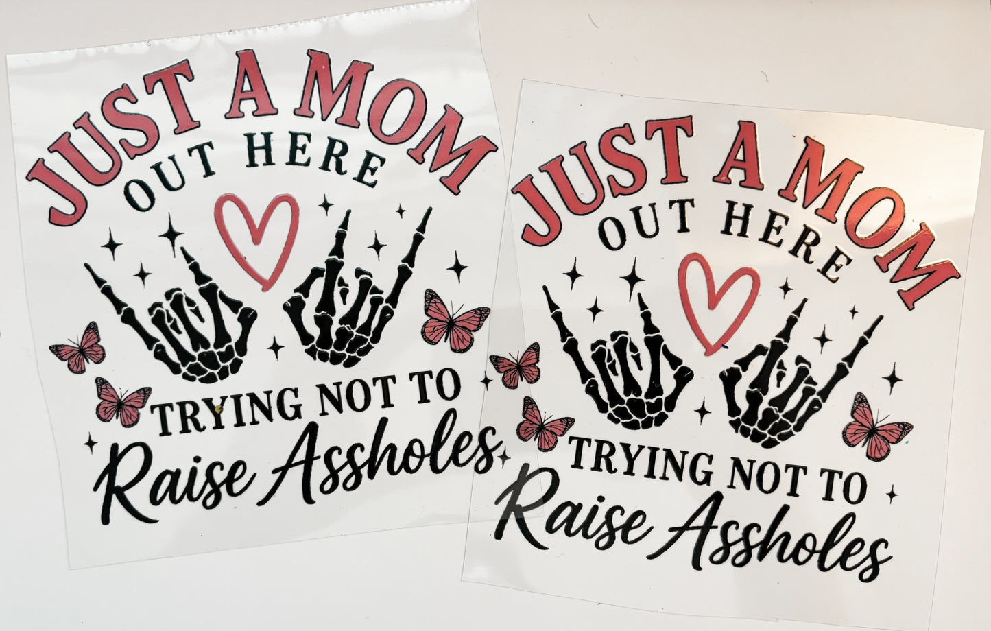 Just A Mom