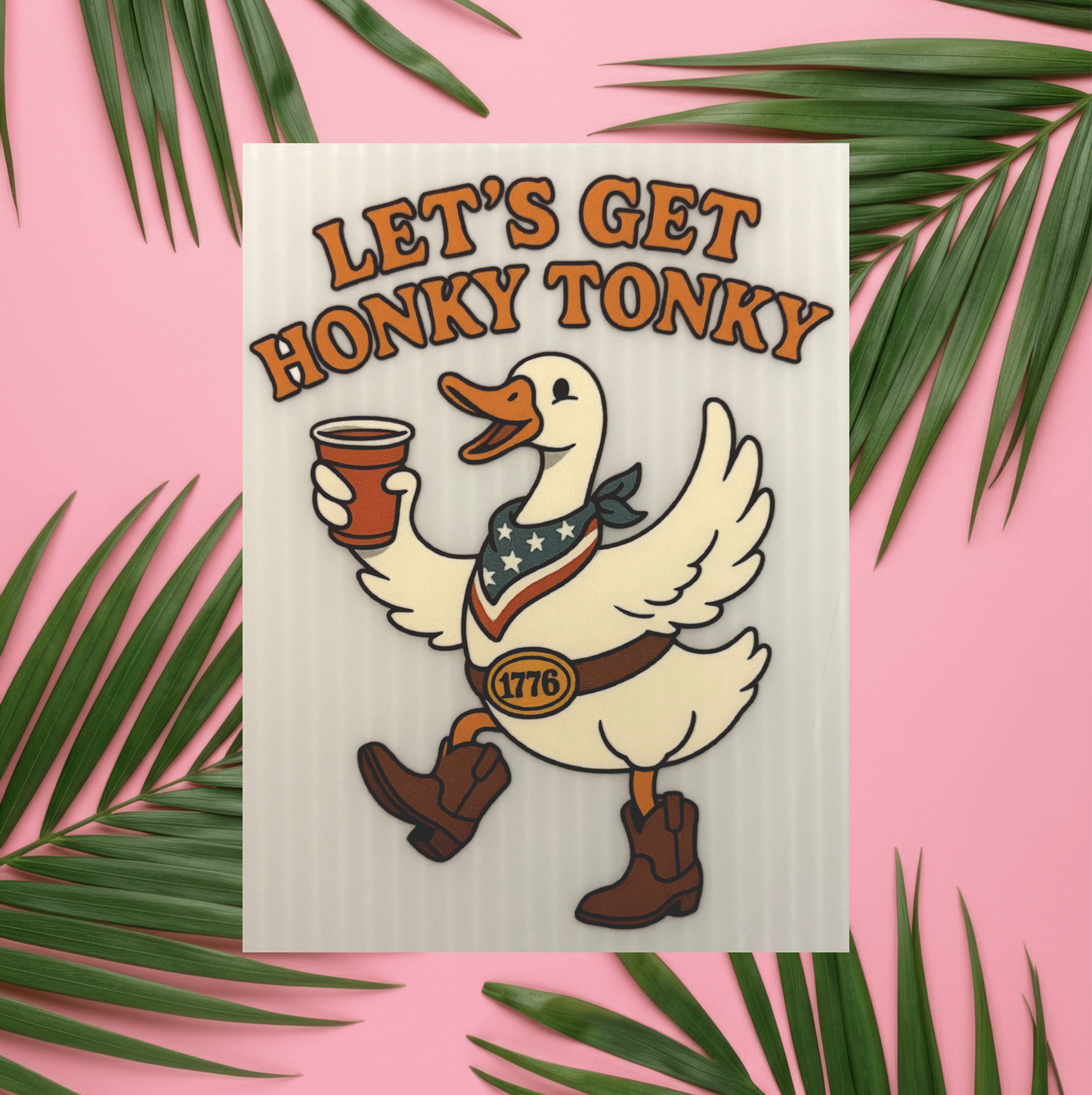 Let's Get Honky Tonky (Koozie/Pocket)