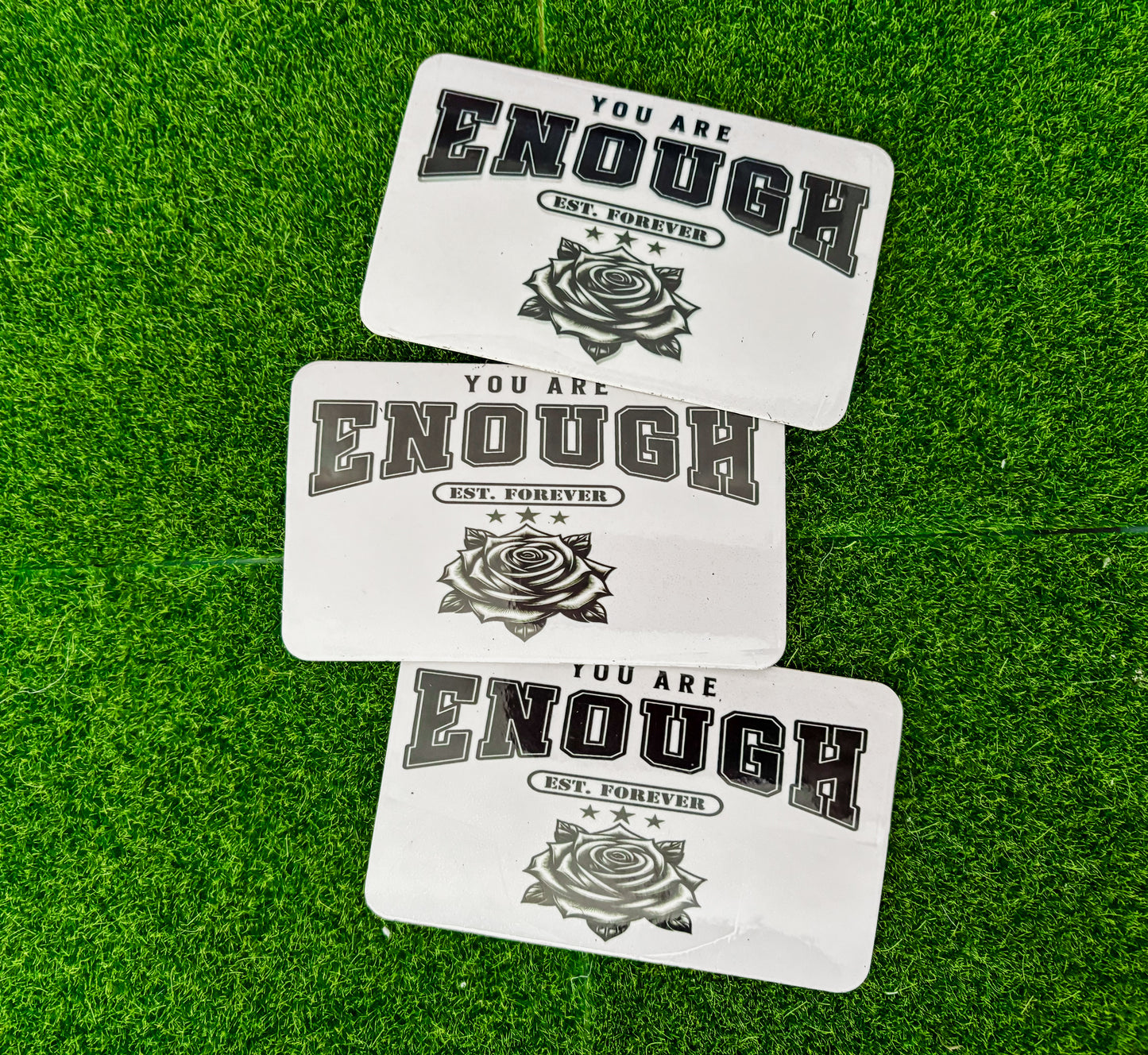 You Are Enough Magnet