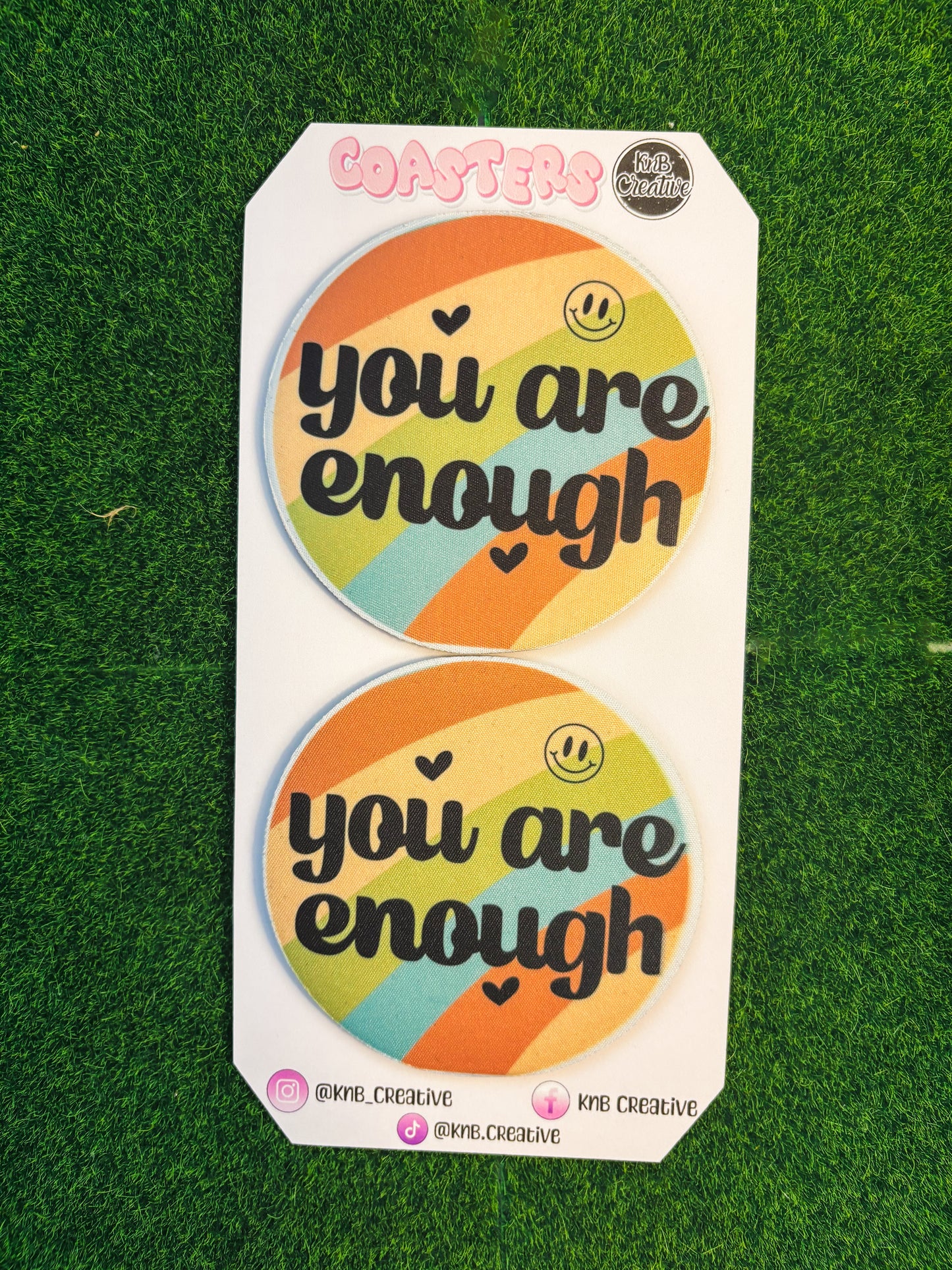 You are Enough Small Circle Coasters