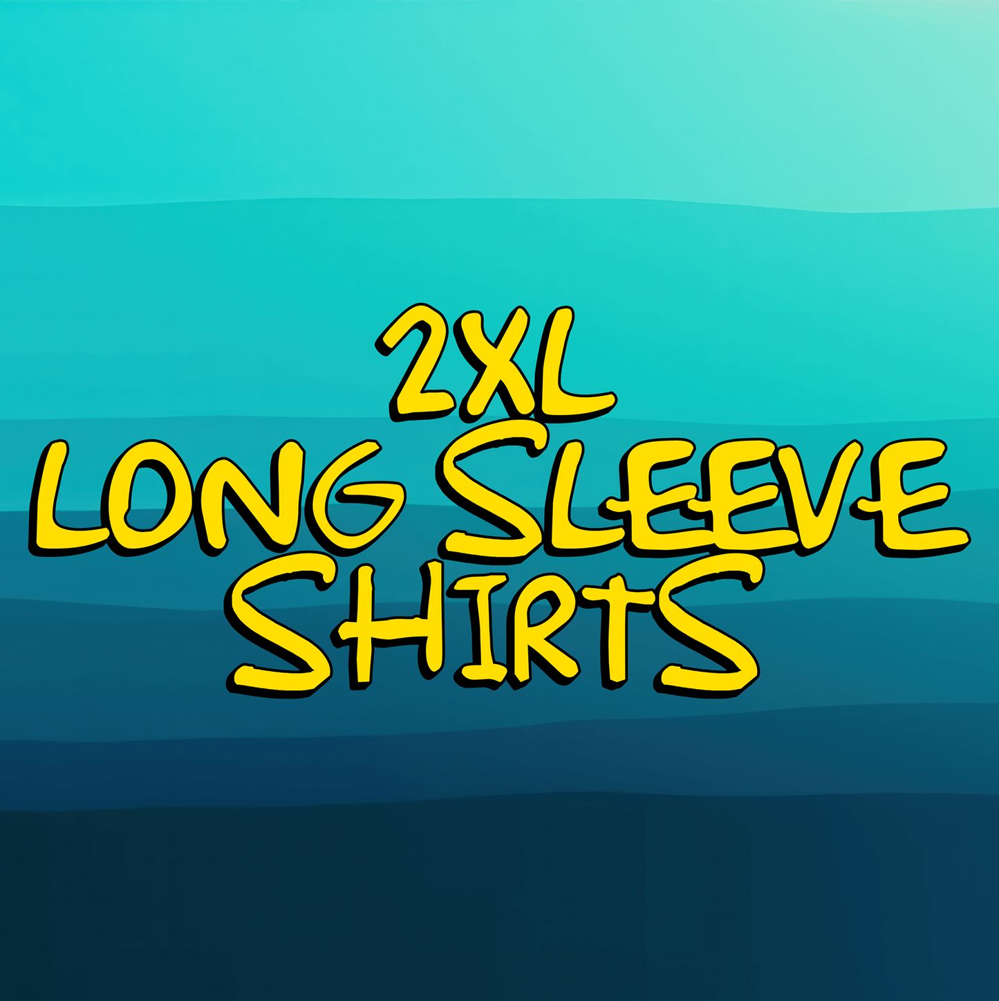 2X-Large Long Sleeves