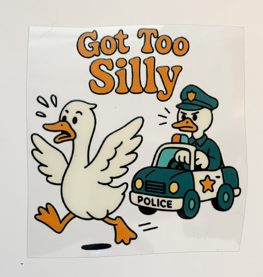 Got Too Silly