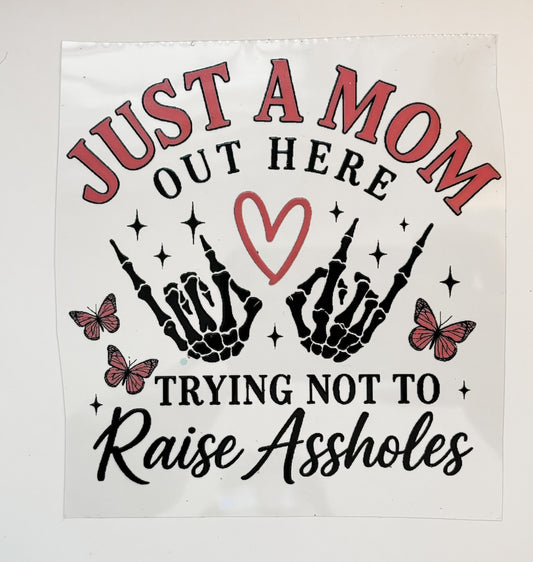 Just A Mom