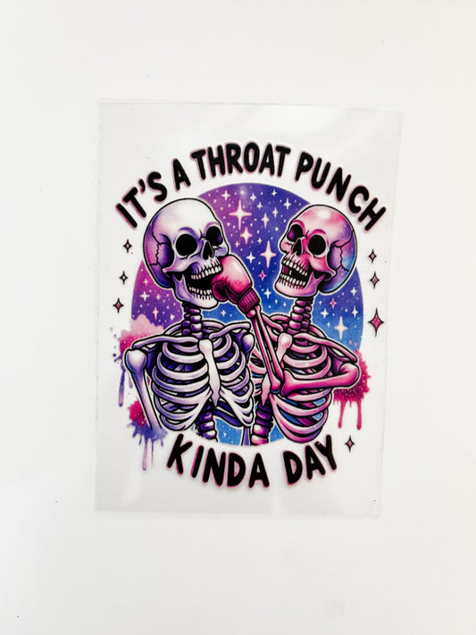Throat Punch Kinda Day