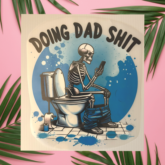 Doing Dad Stuff