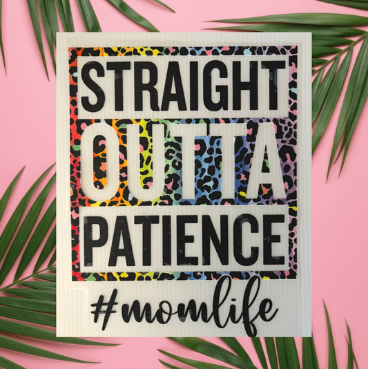 Straight Outta Patience