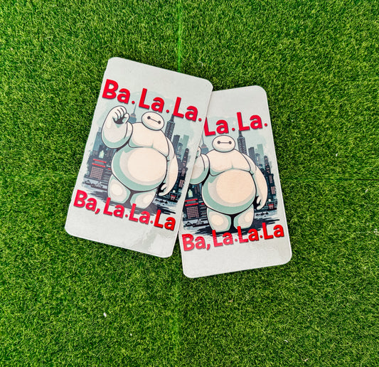 Ba La La La Magnet