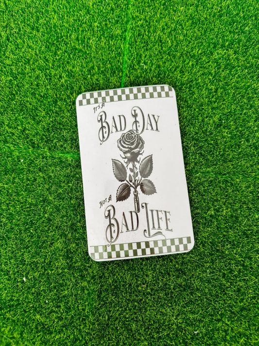 Bad Day Magnet