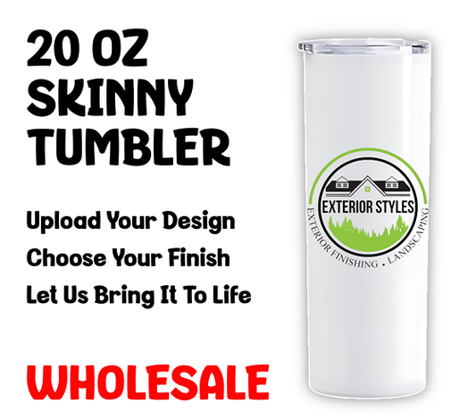 20oz Skinny Tumbler - Wholesale